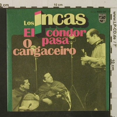 Los Incas: El Cóndor Pasa / O Cangaceiro, Philips (6009 017), D Typ: 7" Best.-Nr.: T2975 Preis: 2,50 Euro