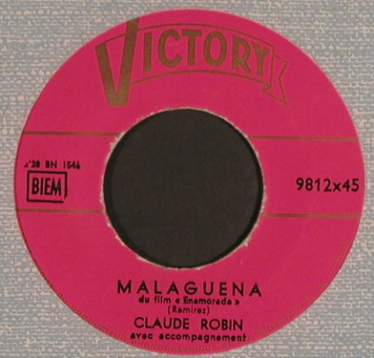 Robin,Claude: Ave Maria No Morro/Malaguena, Victory (9812x45), F,vg+/vg+ Typ: 7" Best.-Nr.: T4868 Preis: 2,50 Euro