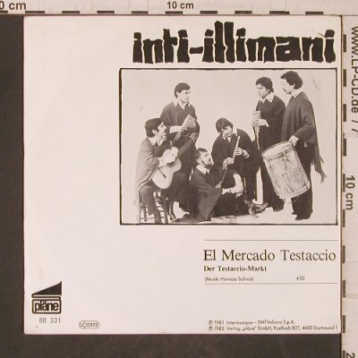 Inti-Illimani: El Mercado Testaccio/La Fiesta..., Pläne (88 331), D, 1983 Typ: 7" Best.-Nr.: T5528 Preis: 3,00 Euro