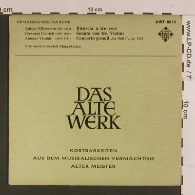 V.A.Willaert,Adrian/Gabrieli/Vivald: Ricercar a tre voci (Das Alte Werk), Telefunken (AWT 8013), D Typ: EP Best.-Nr.: S8100 Preis: 4,00 Euro