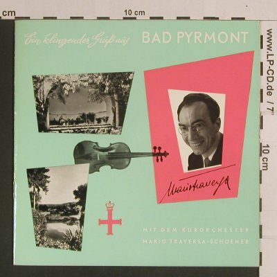 Kurorchester MarioTraversa-Schoener: Ein klingender Gruß aus Bad Pyrmont, Teldec,,Radio Potthast(T 72 232), D,Booklet,  - 7inch - S8187 - 3,00 Euro