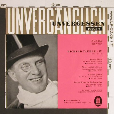 Tauber,Richard - IV: Unvergänglich Unvergessen,Folge 9, Odeon (O 40 364), D Typ: EP Best.-Nr.: S8538 Preis: 3,00 Euro