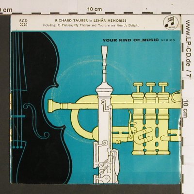 Tauber,Richard: O Maiden,my Maiden, Lehar Mem., Columbia (SCD 2220), UK Typ: 7" Best.-Nr.: S8543 Preis: 2,50 Euro