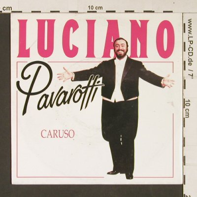 Pavarotti,Luciano: Caruso / Volare, Decca (1027), D,Promo, 1990 Typ: 7" Best.-Nr.: S9067 Preis: 4,00 Euro