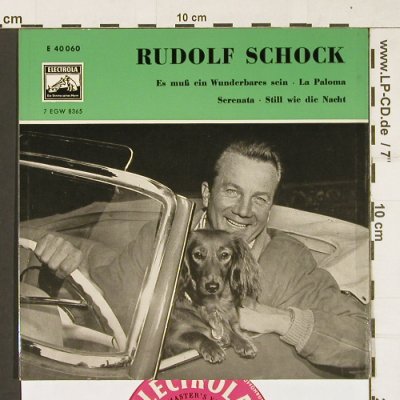 Schock,Rudolf: Es muss ein wunderbares Sein, Electrola (E 40 060), D Typ: EP Best.-Nr.: S9989 Preis: 3,00 Euro