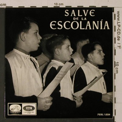 V.A.Salve de la Escolania: Virolai de Montserrat,Tota Pulchra, La Voz De Su Amo (7ERL 1.034), E(BA) Typ: EP Best.-Nr.: T1160 Preis: 3,00 Euro