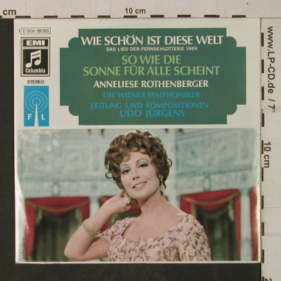 Rothenberger,Anneliese: Wie schön ist diese Welt, EMI Columbia/FL (C 006-28 385), D, 1969 Typ: 7" Best.-Nr.: T1924 Preis: 5,00 Euro
