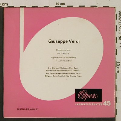 Verdi,Giuseppe: Gefangenen-/Zigeuner-/Soldatenchor, Opera (44900 ST), D Typ: EP Best.-Nr.: T2432 Preis: 3,00 Euro