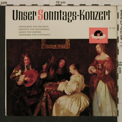 Heykens/Boccherini/Händel/Schumann: Unser Sonntagskonzert, Polydor (21 152), D, 1962 Typ: EP Best.-Nr.: T2719 Preis: 3,00 Euro