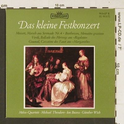 V.A.Das Kleine Festkonzert: Mozart,Beethoven,Verdi,Gounod, Intercord(913-07 E), D,  - EP - T285 - 3,00 Euro