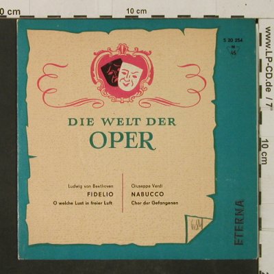 Beethoven,Ludwig van: Fidelio/Nabucco (Die Welt der Oper), Eterna (5 20 254), DDR, 1964 Typ: EP Best.-Nr.: T2939 Preis: 6,00 Euro