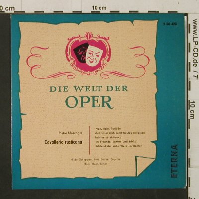 Mascagni,Pietro: Cavalleria Rusticana(D.Welt d.Oper), Eterna(5 20 420), DDR, 1965 - EP - T2940 - 4,00 Euro