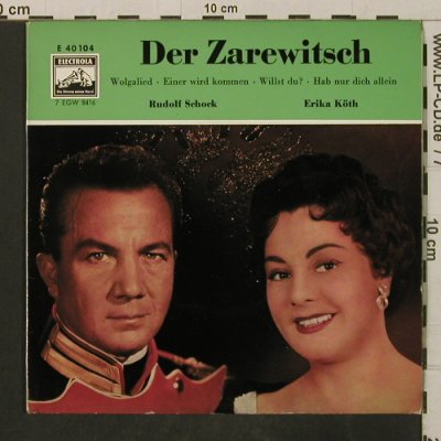 Lehar,Franz: Der Zarewitsch - Wolgalied + 3, Electrola (40 104), D Typ: EP Best.-Nr.: T3310 Preis: 3,00 Euro