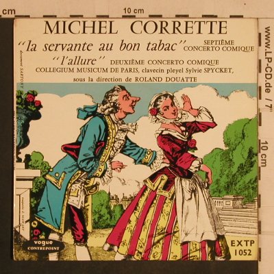 Corrette,Michel: La Servante au bon Tabac, Vogue (EXTP 1052), F Typ: EP Best.-Nr.: T4398 Preis: 5,00 Euro