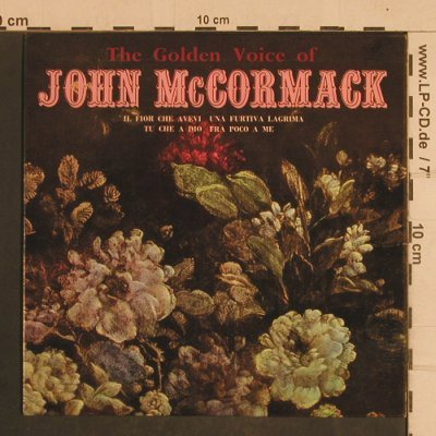 McCormack,John: The Golden Voice of, hist rec., ARC (ARC 53), UK,33rpm, 1964 Typ: EP Best.-Nr.: T4403 Preis: 5,00 Euro