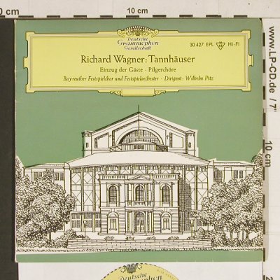 Wagner,Richard: Tannhäuser, Einzug Gäste,Pilgerchor, D.Gr. (EPL 30 427), D, 1959 Typ: EP Best.-Nr.: T450 Preis: 3,00 Euro