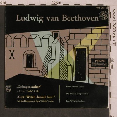 Beethoven,Ludwig van: Gefangenenchor, Philips Minigroove (402 061 NE), NL Typ: EP Best.-Nr.: T5417 Preis: 7,50 Euro