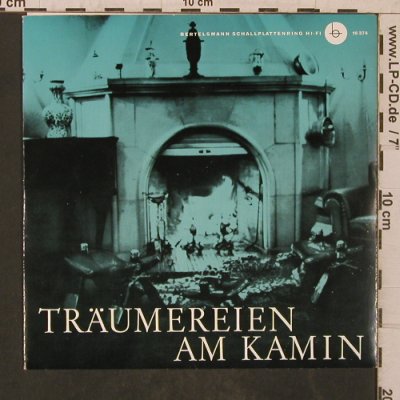 V.A.Träumereien am Kamin 1. Folge: Schumann/Schubert/Godard/Brahms, Bertelsman (16 374), D Typ: EP Best.-Nr.: T5775 Preis: 4,00 Euro