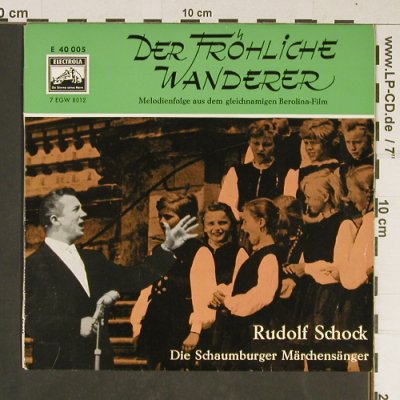 Schock,Rudolf: Der fröhliche Wanderer, Electrola(E 40 005), D,  - EP - T757 - 2,50 Euro