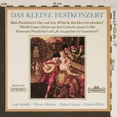 Bach/Händel/Schumann: Das kleine Festkonzert, Intercord (G 912), D Typ: EP Best.-Nr.: T863 Preis: 3,00 Euro