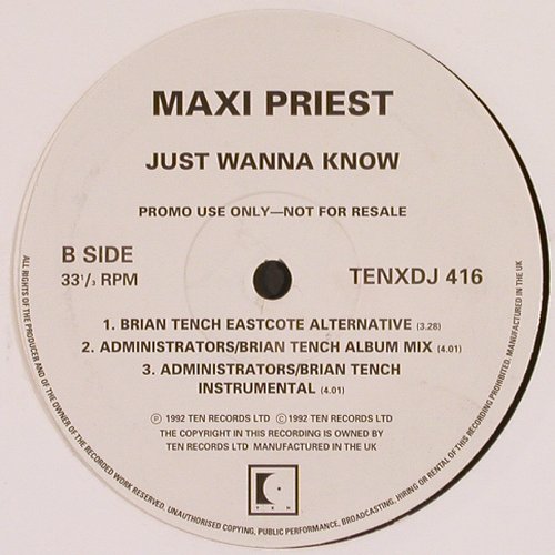 Priest,Maxi: Just Wanna Know,*6, Ten (TENXDJ 416), UK,Promo, 1992 Typ: 12" Best.-Nr.: C1784 Preis: 2,00 Euro