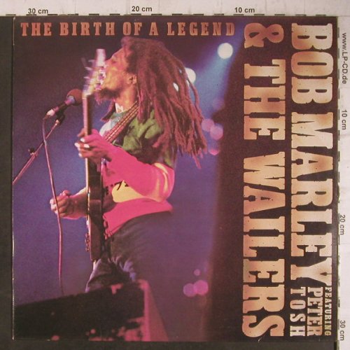 Marley,Bob & Wailers feat.P.Tosh: The Birth Of A Legend, CBS(EMB 31 815), NL,Ri, 1977 - LP - F7590 - 6,00 Euro