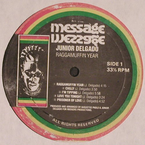 Junior Delgado: Raggamuffin Year, Message (ILPS 9856), Jamaica, 1986 Typ: LP Best.-Nr.: V505 Preis: 20,00 Euro