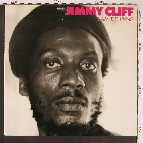 Cliff,Jimmy: I Am The Living, WEA(99 089), D, 1980 - LP - Y1143 - 9,00 Euro