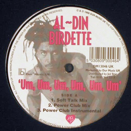 Al-Din Birdette: UM,UM,UM,UM,UM,UM *5, Dur Music(DM 13046), UK, 1996 - 12inch - Y159 - 5,00 Euro