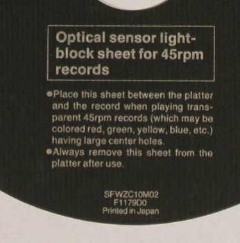 Optical sensor light-block sheet: for 45 rpm records, SFWZC10M02 (F1179D0), Japan Typ: 7" Best.-Nr.: S8825 Preis: 2,50 Euro
