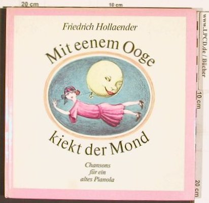 Hollaender,Friedrich: Mit eenem Ooge kiekt der Mond, Eulenspiegel(540/31/78), DDR, 1978 - Buch - 40266 - 6,00 Euro