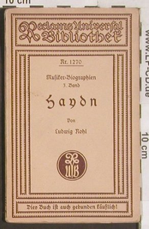 Haydn,Joseph: Ludwig Nohl, Musiker-Biographien 3, Reclam, D,vg+, 1931 Typ: Heft Best.-Nr.: 40024 Preis: 5,00 Euro