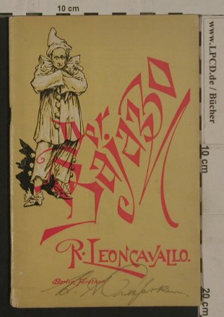 Leoncavallo,Ruggerio: Der Bajazzo - deutsch v. L.Hartmann, Adolph Fürstner, D, vg+ Typ: Heft Best.-Nr.: 40078 Preis: 3,00 Euro