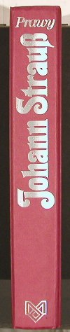 Strauss,Johann: Weltgeschichte im Walzertakt-Prawy, Verlag Fritz Molden (3-217-00407-8), D,384 S. Typ: Buch Best.-Nr.: 40260 Preis: 5,00 Euro