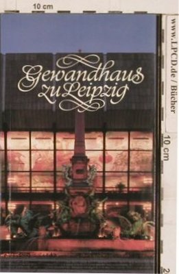 Gewandhaus zu Leipzig: Miszellen um Jubiläum-RenateRichter, vkt (3-928802-00-3), D,48 S., 1991 Typ: Heft Best.-Nr.: 40263 Preis: 3,00 Euro