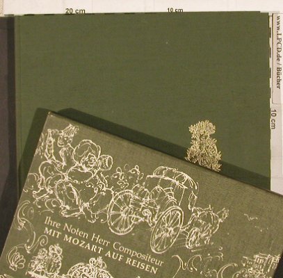 Ihre Noten Herr Compositeur: Mit Mozart auf Reisen,E.Nebhut, Brönner,133 S., D,Schuber Typ: Buch Best.-Nr.: 40272 Preis: 5,00 Euro