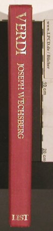 Verdi,Giuseppe: von Joseph Wechsberg, Einband fehlt, List (3471791213), D,253 S., 1975 Typ: Buch Best.-Nr.: 40275 Preis: 7,50 Euro