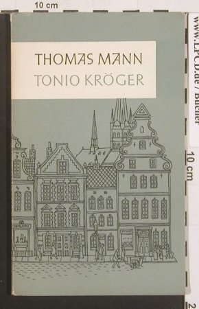 Mann,Thomas: Tonio Kröger, S. Fischer Schulausgaben(), D, 1960 - TB - 40029 - 2,00 Euro