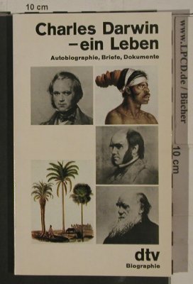 Darwin,Charles: Ein Leben, Autobio,Briefe,Dokumente, dtv 880-Biographie(1775), D, 1982 - TB - 40102 - 2,50 Euro