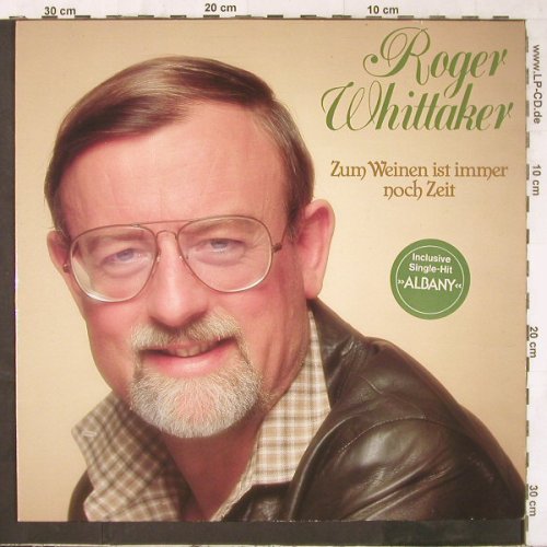 Whittaker,Roger: Zum Weinen ist immer noch Zeit, Aves(INT 161.542), D, 1981 - LP - E6241 - 4,00 Euro