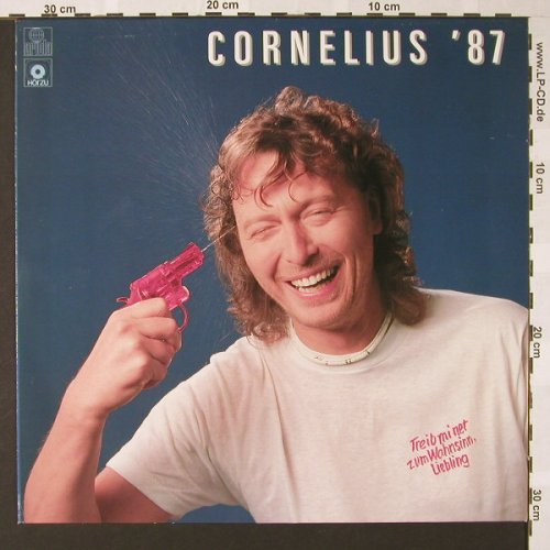 Cornelius,Peter: Treib mi net zum Wahnsinn,Liebling, Ariola / HörZu(208 378-630), D, 1987 - LP - E7415 - 5,50 Euro