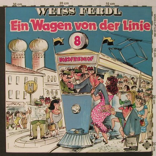 Weiss Ferdl: Ein Wagen von der Linie 8,Musterpl., Telefunken(NT 813), D, 1968 - LP - F4368 - 5,00 Euro