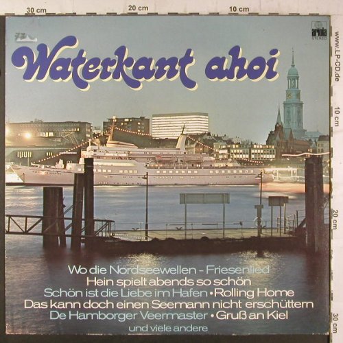 V.A.Waterkant ahoi: Igmar Börge,Hein Timm,Karl Otto..., Ariola(28 015 XAU), D, m-/vg+, 1976 - LP - F6684 - 4,00 Euro
