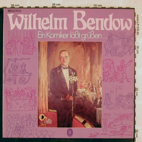 Bendow,Wilhelm: Ein Komiker läßt Grüßen, Odeon(C 050-28 988), EEC,  - LP - F7447 - 5,00 Euro