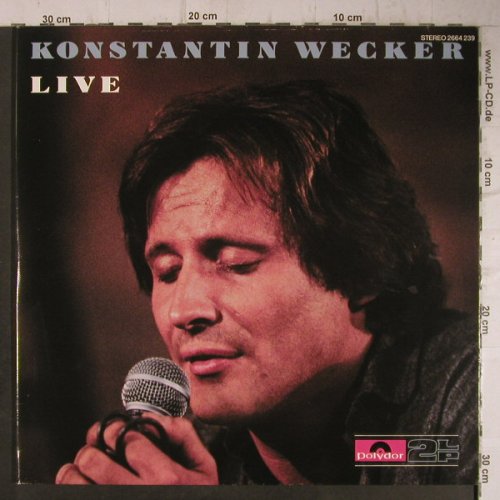 Wecker,Konstantin: Live, Foc, Polydor(2664 239), D, 1979 - 2LP - F7776 - 7,50 Euro