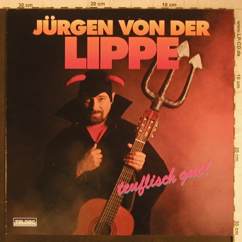 von der Lippe,Jürgen: Teuflisch Gut!, Teldec(6.26184 AP), D, 1985 - LP - F7996 - 7,50 Euro