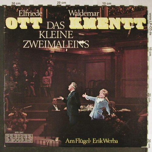 Ott,Elfriede - Waldemar Kmentt: Das kleine Zweimaleins(Eric Werba), Preiser Records(SPR 3207), A, 1969 - LP - H2092 - 7,50 Euro
