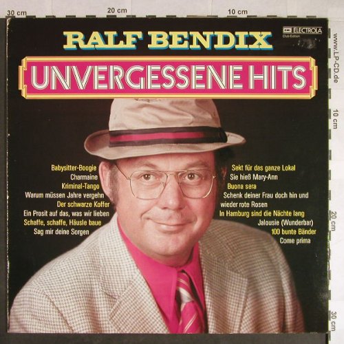 Bendix,Ralf: Unvergessene Hits, m-/vg+, stol, EMI(91 693 2), D, Club Ed,  - LP - H228 - 4,00 Euro