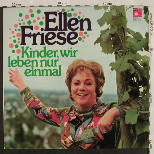 Friese,Ellen: Kinder wir leben nur einmal, m--/m-, BASF(10 21573), D,  - LP - H2731 - 6,00 Euro