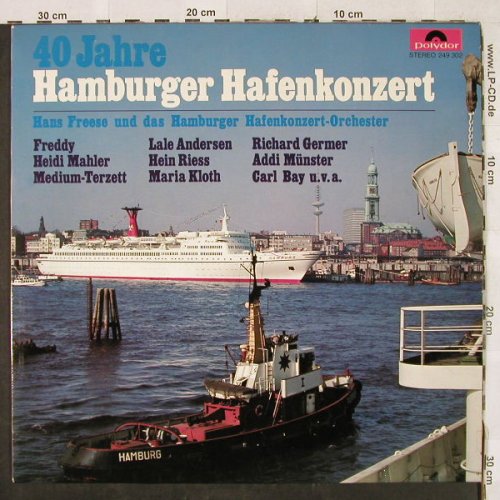 Freese,Hans & Hamb.Hafenkonzert: 40 Jahre Hamburger Hafenkonzert, Polydor(249 302), D, 1969 - LP - H3171 - 9,00 Euro